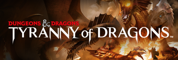 Tyranny of Dragons