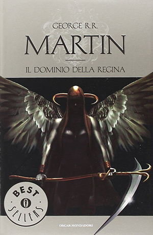 Il dominio della regina, Le Cronache del Ghiaccio e del Fuoco