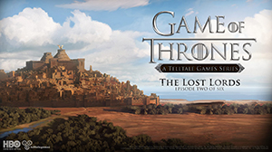 Game of Thrones, Telltale, The Lost Lords