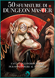 Leggi 50 sfumature di Dungeon Master